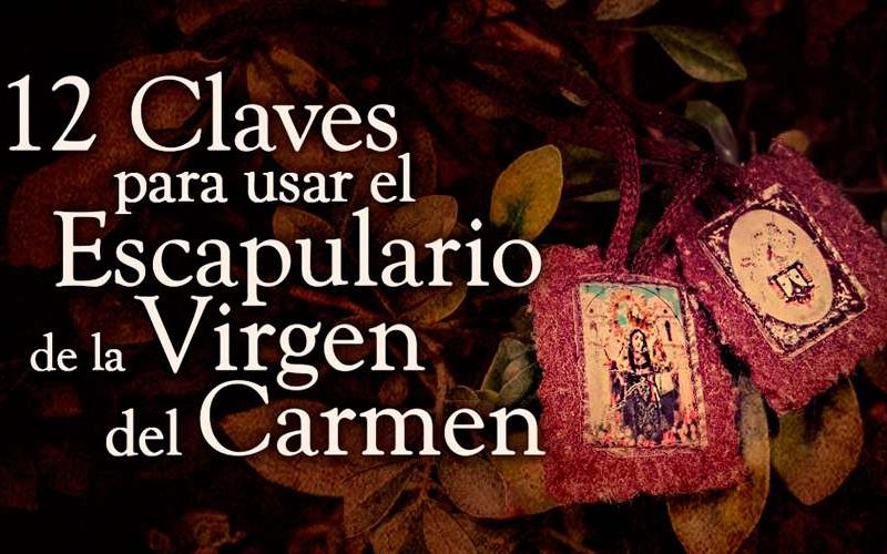 ClavesEscapularioCarmen_ACIPrensa_150716.jpg